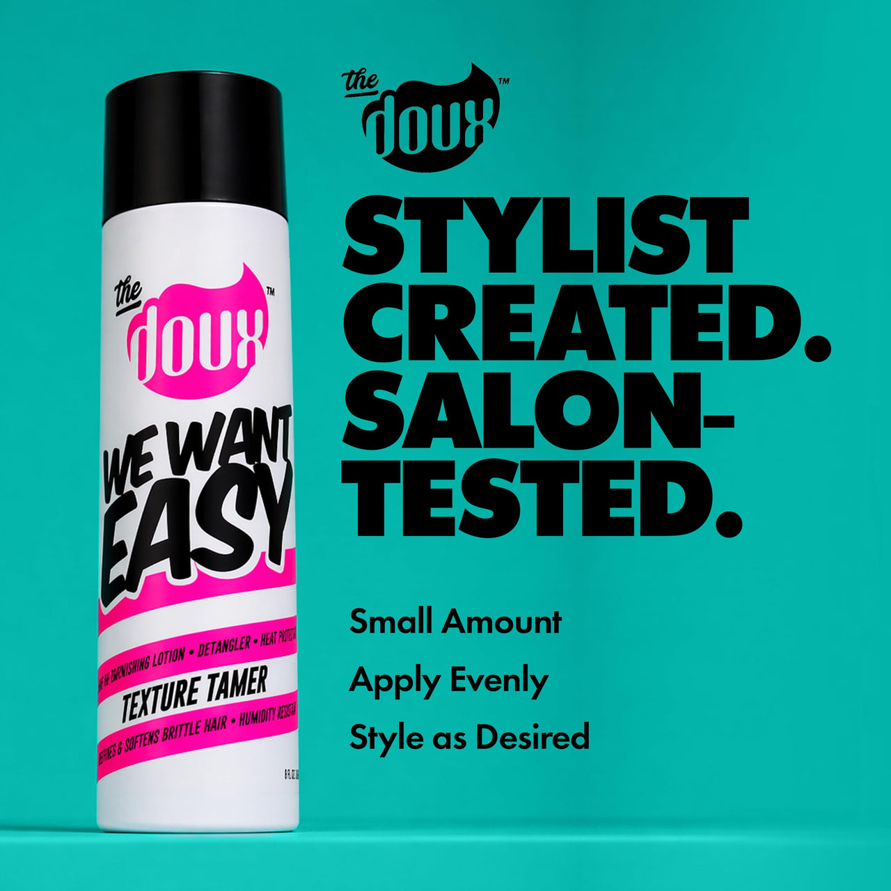 The Doux WE WANT EASY Texture Tamer - Leave In Conditioner - Curly Hair Cream - Hydrate, Detangle, and Tame Frizz