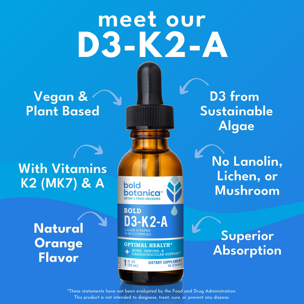 Bold Botanica Vitamin D3-K2-A Liquid Drops for Adults and Kids â€“ 2500 IU Vegan D3 from Algae with K2 (MK7) & A, 3-in-1 Complex for Immune, Bone & Heart Support, Orange Flavor â€“ 1 FL OZ, 60 Servings