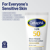Thumbnail for CETAPHIL Sheer Mineral Sunscreen Lotion for Face & Body | 3 fl oz | 100% Mineral Sunscreen: Zinc Oxide & Titanium Dioxide | Broad Spectrum SPF 50 | For Sensitive Skin | Dermatologist Recommended Brand