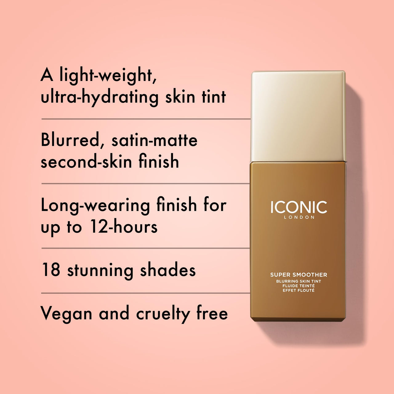 ICONIC LONDON Super Smoother Blurring Skin Tint | Light to Medium Coverage, Hydrating, Ultra-Lightweight Tinted Moisturizer, Cruelty-Free, Vegan Makeup (Warm Deep) 1.01 Fl oz