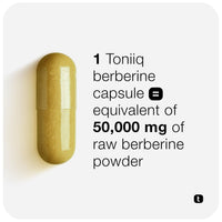 Thumbnail for Toniiq Ultra High Strength Berberine HCl from The Himalayas - 100:1 Concentrated Extract - Lab-Tested 97% Berberine HCl - 180 Vegetarian Capsules, 1500 mg per Serving