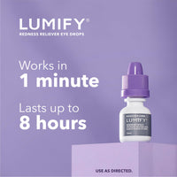 Thumbnail for LUMIFY Eye Drops for Red Eyes, Redness Reliever for Brighter Looking Eyes, Works in 1 Minute & Lasts Up to 8 Hours, Eye Drops, 0.08 Fl Oz (2.5 mL)