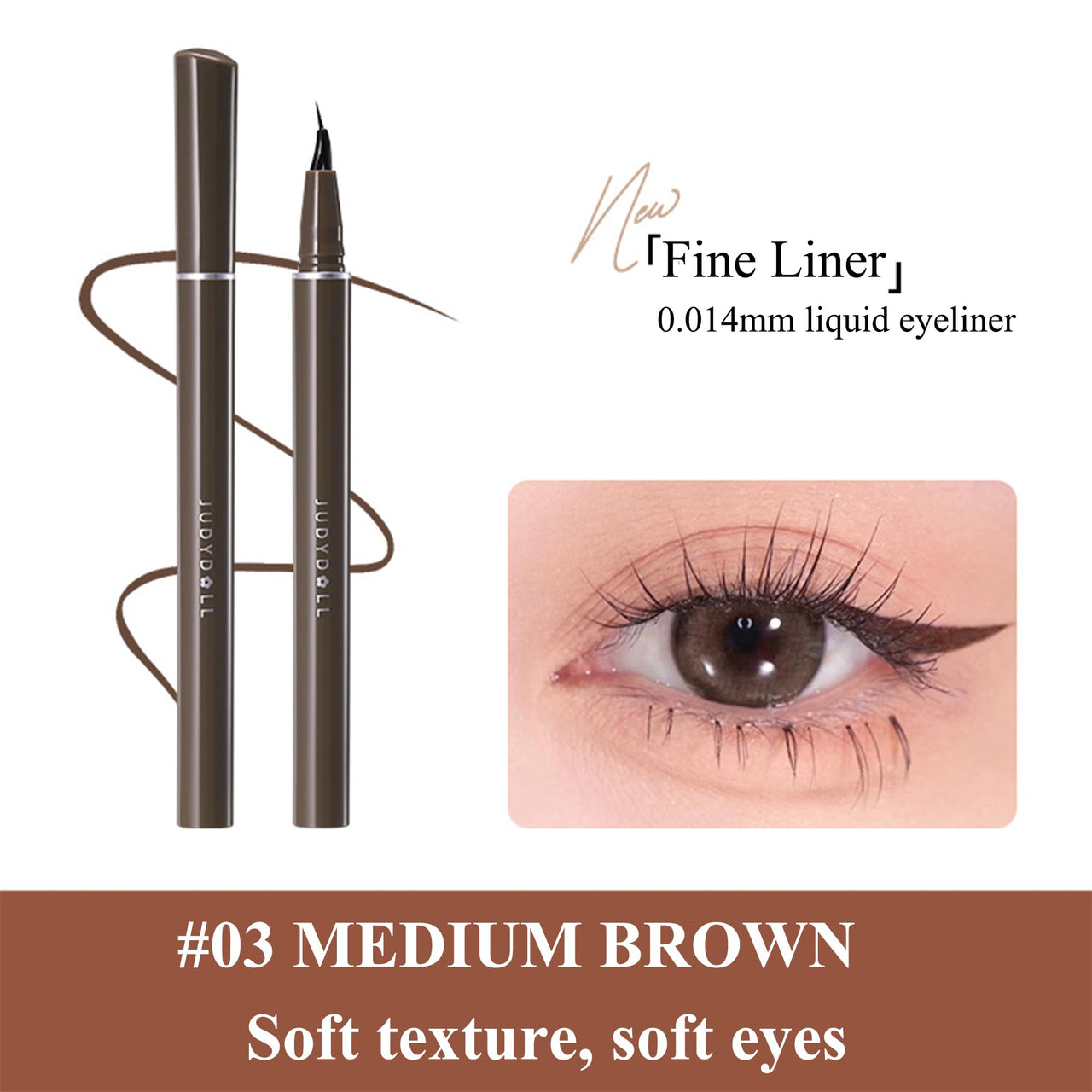 Judy Doll Liquid Eyeliner, Ultra Fine Liquid Eyeliner Waterproof with Smooth Strong Fibres, Smudge-proof, Longwearing, Smooth Eye Liners with Ultra-Fine Tip (#03 Medium Brown Upgrade)