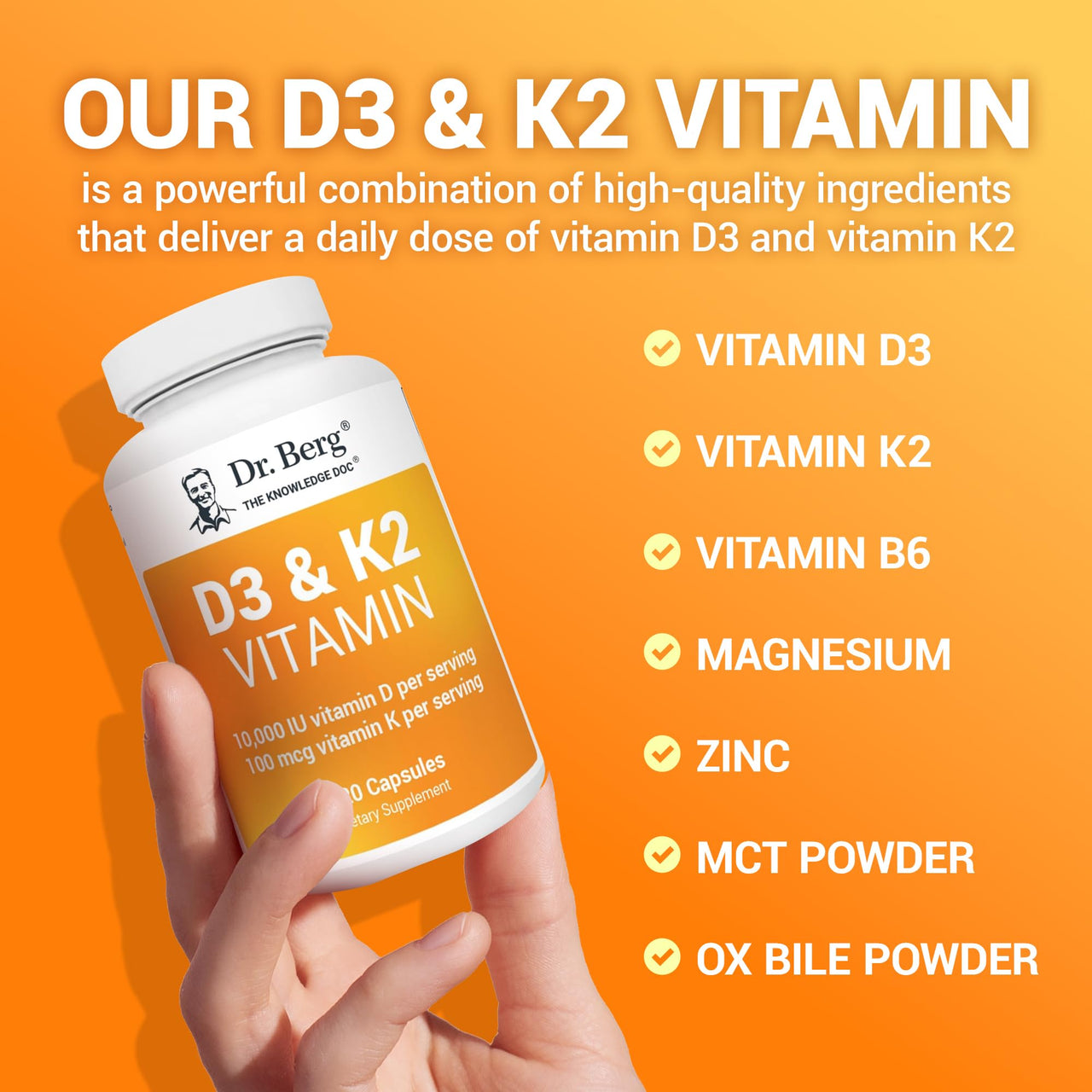 Dr. Berg Vitamin D3 K2 w/MCT Powder - Includes 10,000 IU of Vitamin D3, 100 mcg MK7 Vitamin K2, Purified Bile Salts, Zinc & Magnesium for Ultimate Absorption - K2 D3 Vitamin Supplement - 120 Capsule