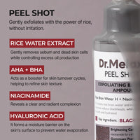 Thumbnail for Dr.Melaxin Peel Shot Glow Black Rice Peeling Ampoule 80ml, Dead Skin Gentle Exfoliating Ampoule with Rice Water Extract, AHA BHA, Niacinamide, Daily Skin Texture Care, All Skin Types, Korean Skincare