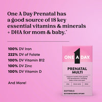 Thumbnail for One A Day Prenatal Vitamins- Folic Acid, Iron, Omega- 3 (DHA), Pregnancy Vitamins for Women, Prenatal Multivitamin for Mom and Baby Support, Pregnancy Must Haves 90 Ct (Packaging May Vary)