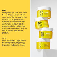 Thumbnail for Nip+Fab Ceramide Fix Cleansing Balm 2.53 Fl Oz, Makeup Removing Balm with Niacinamide and Biolin for Dry Sensitive and Aging Face Ski, Skin Barrier Support Fragrance Free Vegan, Hydrating