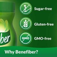 Thumbnail for Benefiber Daily Prebiotic Dietary Fiber Supplement Powder for Digestive Health, 100% Natural, Clear and Taste-Free, 38 servings / 5.4 ounces