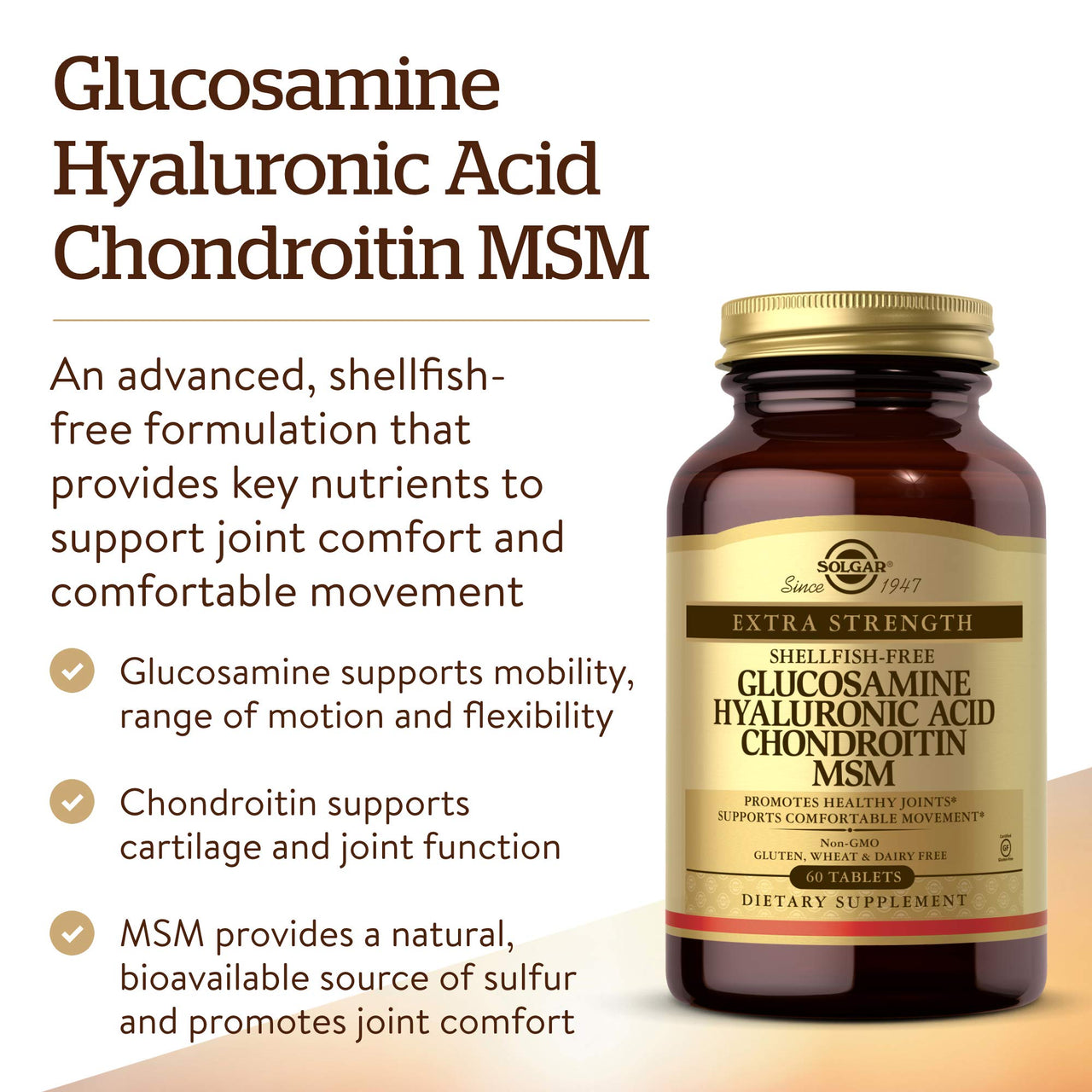 Solgar Glucosamine Hyaluronic Acid Chondroitin MSM (Shellfish-Free), 60 Tablets - Joint Support & Comfort - Supports Active Lifestyles - Non-GMO, Gluten Free, Dairy Free - 20 Servings