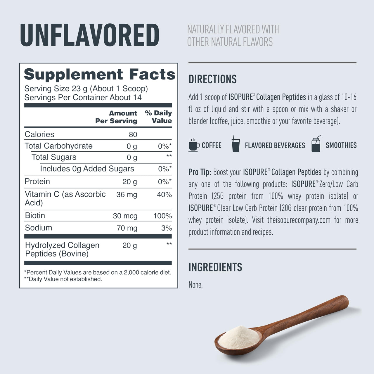 Isopure Collagen Peptides Powder, Promotes Hair, Nail, Skin and Joint Health, with Vitamin C and Biotin, Unflavored, 20g Collagen Peptides Per Serving, 11.36 Oz, 14 Servings (Packaging May Vary)