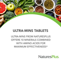 Thumbnail for NaturesPlus Ultra-Mins - 180 Tablets - Multi Mineral Complex with Calcium, Iron, Magnesium & Zinc - Vegan, Gluten Free - 90 Servings