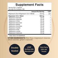 Thumbnail for Magnesium Complex 500mg, 300 Capsules | 10-in-1 Magnesium Glycinate, Citrate, Malate & More | Chelated Form for Easy Absorption | Non-GMO