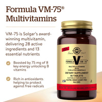 Thumbnail for Solgar Formula VM-75, 90 Tablets - Multivitamin with Chelated Minerals - Vitamin A, B6, B12, C, D, E - Biotin, Magnesium, Calcium, Iron, Zinc - Vegan, Gluten Free, Dairy Free, Kosher - 90 Servings