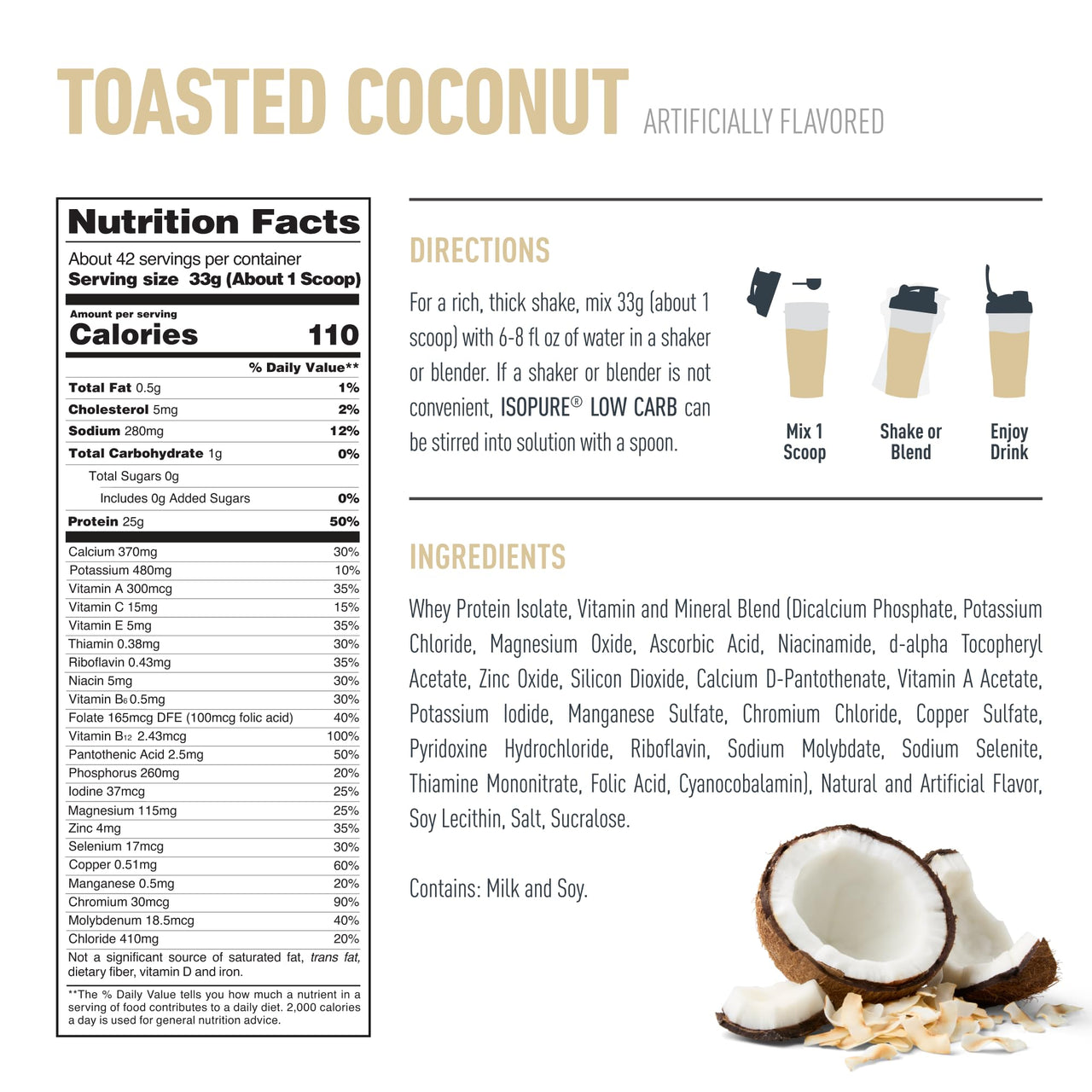 Isopure Low Carb 100% Pure Whey Isolate Protein Powder, Lactose Free, Gluten Free, With Vitamins, Toasted Coconut, 25g Protein Per Serving, 3 Lbs, 42 Servings