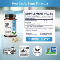 Thumbnail for DIM Supplement 200 mg | Estrogen Balance for Women & Men | Hormonal Acne, Hormone Balance, Menopause & Antioxidant Support | Clean Label Project Certified, Vegan & Soy Free Diindolylmethane | 60 Ct.