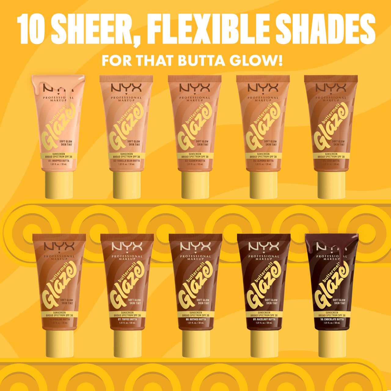 NYX PROFESSIONAL MAKEUP Buttermelt Glaze Soft Glow Skin Tint + SPF 30, Up To 12HR Wear, 06 Praline Butta