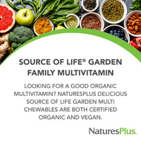 Thumbnail for NaturesPlus Source of Life Garden Family Multivitamin - 60 Chewables - Mixed Berry Flavor - Energy, Metabolism & Digestive Health with Probiotics - USDA Certified Organic - Up to 60 Servings
