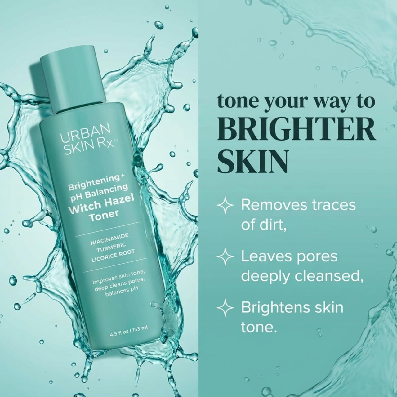 Urban Skin Rx® Witch Hazel Brightening & pH Balancing Toner, Exfoliated & Clarifies Clogged Pores, Improves The Appearance of Uneven Skin Tone, Reduces Redness & Brightens Dull Complexions, 4.5 Fl Oz