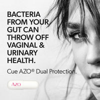 Thumbnail for AZO Dual Protection, Urinary + Vaginal Support, Prebiotics and Probiotics for Women*, Starts Working Within 24 Hours, Non-GMO, 30 Count