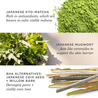 Thumbnail for The Matcha Cleanse | Daily Clarifying Gel Cleanser, Decongests Pores and Balances Oil For Primed, Shine Free Skin | 5 oz