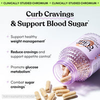 Thumbnail for Lemme Curb Cravings, Improve Carb Metabolism, Support Weight Management w/Clinically Studied Chromium Picolinate, Bitter Melon, Ceylon Cinnamon & Greens Blend I Drug-Free (30-Day Supply)
