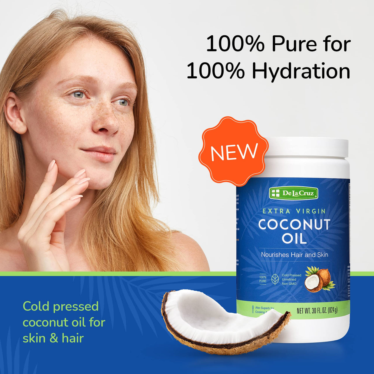 De La Cruz Extra Virgin Coconut Oil - 100% Pure for Skin and Hair - Cooking - Multipurpose, Unrefined and Cold Pressed - 30 Fl OZ