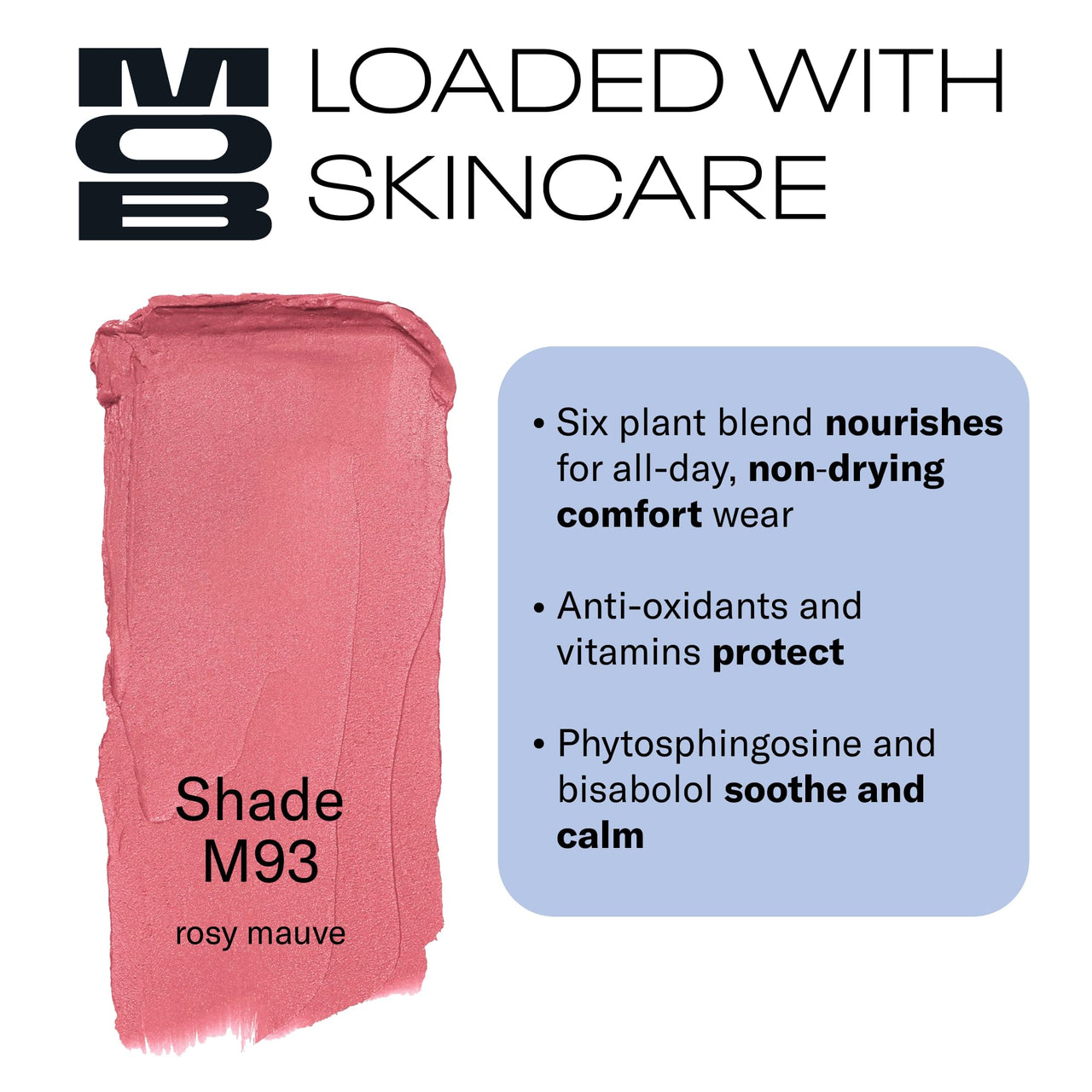 MOB Beauty Soft Matte Lipstick M93 – Rosy Mauve | Weightless, One-Swipe Color Infused with Skincare | Vegan, Silicone-Free, Cruelty-Free Formula in a Biodegradable Capsule