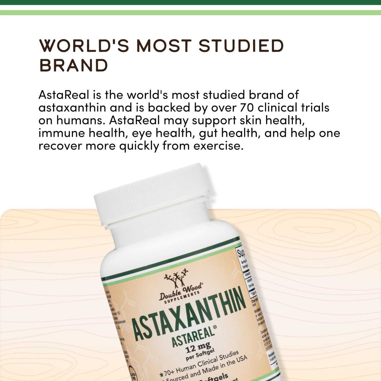 Astaxanthin 12mg Max Strength (Only Patented Astaxanthin (Astrareal) with 70+ Human Clinical Trials - World's Most Studied Brand) Grown, Harvested, and Made in The USA (Astaxantina) by Double Wood