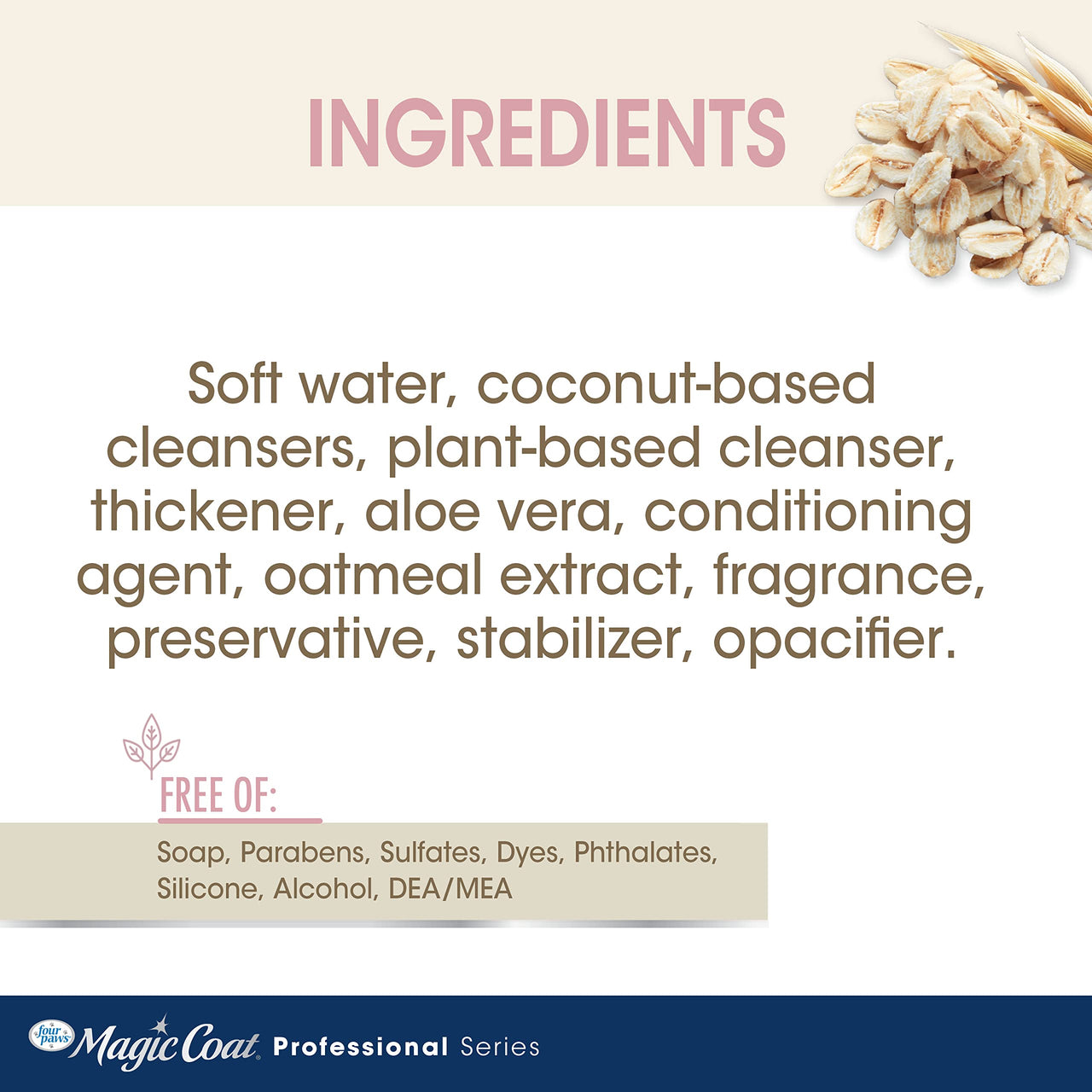 Four Paws Magic Coat Professional Series Nourishing Oatmeal 2-in-1 Detangling Dog Shampoo and Conditioner, Paraben & Sulfate Free Dog Wash, Almond Vanilla Scent, 16 Ounce