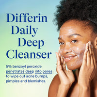 Thumbnail for Differin Acne Face Wash with 5% Benzoyl Peroxide, Daily Deep Cleanser by the makers of Differin Gel, Gentle Skin Care for Acne Prone Sensitive Skin, 4 oz (Packaging May Vary)