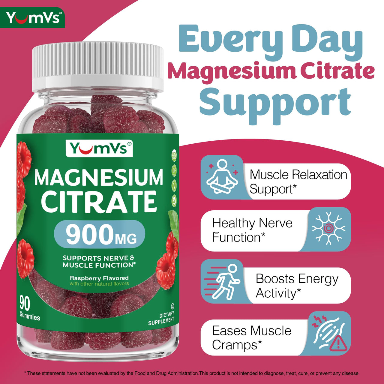YUM-V'S Magnesium Citrate Gummies â€“ 900mg Highly Absorbable Magnesium Gummies for Women & Men to Support Nerve, Muscle & Enzyme Function â€“ Gluten-Free, Kosher & Raspberry Flavor (90 Count)