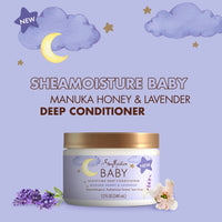Thumbnail for SheaMoisture Baby Deep Conditioner Manuka Honey & Lavender for Delicate Hair and Skin Nighttime Skin and Hair Care Regimen 12 oz