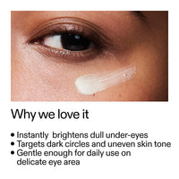 Thumbnail for The INKEY List Brighten-I Eye Cream, Under-Eye Cream Helps Reduce Appearance of Dark Circles and Boost Skin’s Glow, Makeup Under-Eye Primer, 0.50 fl oz