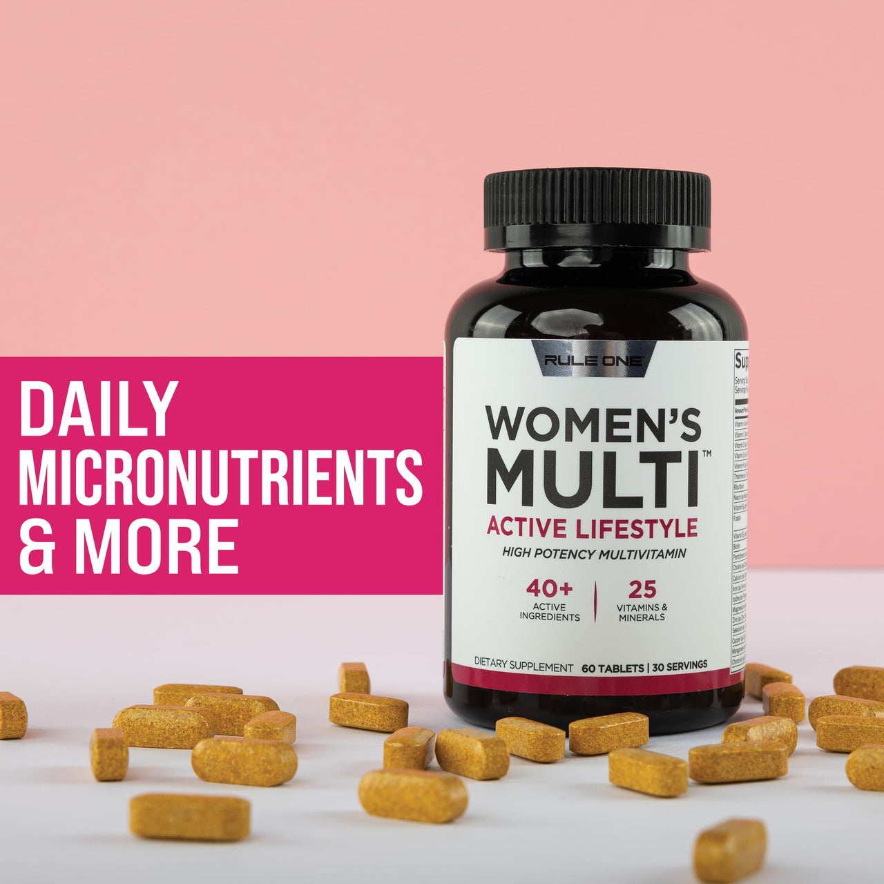 Rule 1 Proteins Women's Multi - Women's Daily Vitamins, Essential Minerals, Superfoods, and Botanical Extracts for Active Lifestyles and Wellness Support (60 Tablets, 30 Day Supply)