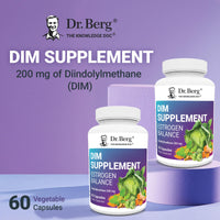 Thumbnail for Dr. Berg DIM Supplement Estrogen Balance - Original Estrogen Supplement for Women with Diindolylmethane for Menstrual Symptoms & Menopause Relief & Black Pepper for Enhanced Absorption - 60 Capsules
