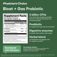Thumbnail for Physician's CHOICE Bloat & Gas Probiotic 5-in-1 Proactive Support + Daily Relief - Digestion & Gut Health- Herbals, Digestive Enzymes, Post & Prebiotics - Gas Relief for Adults - Women & Men - 30ct