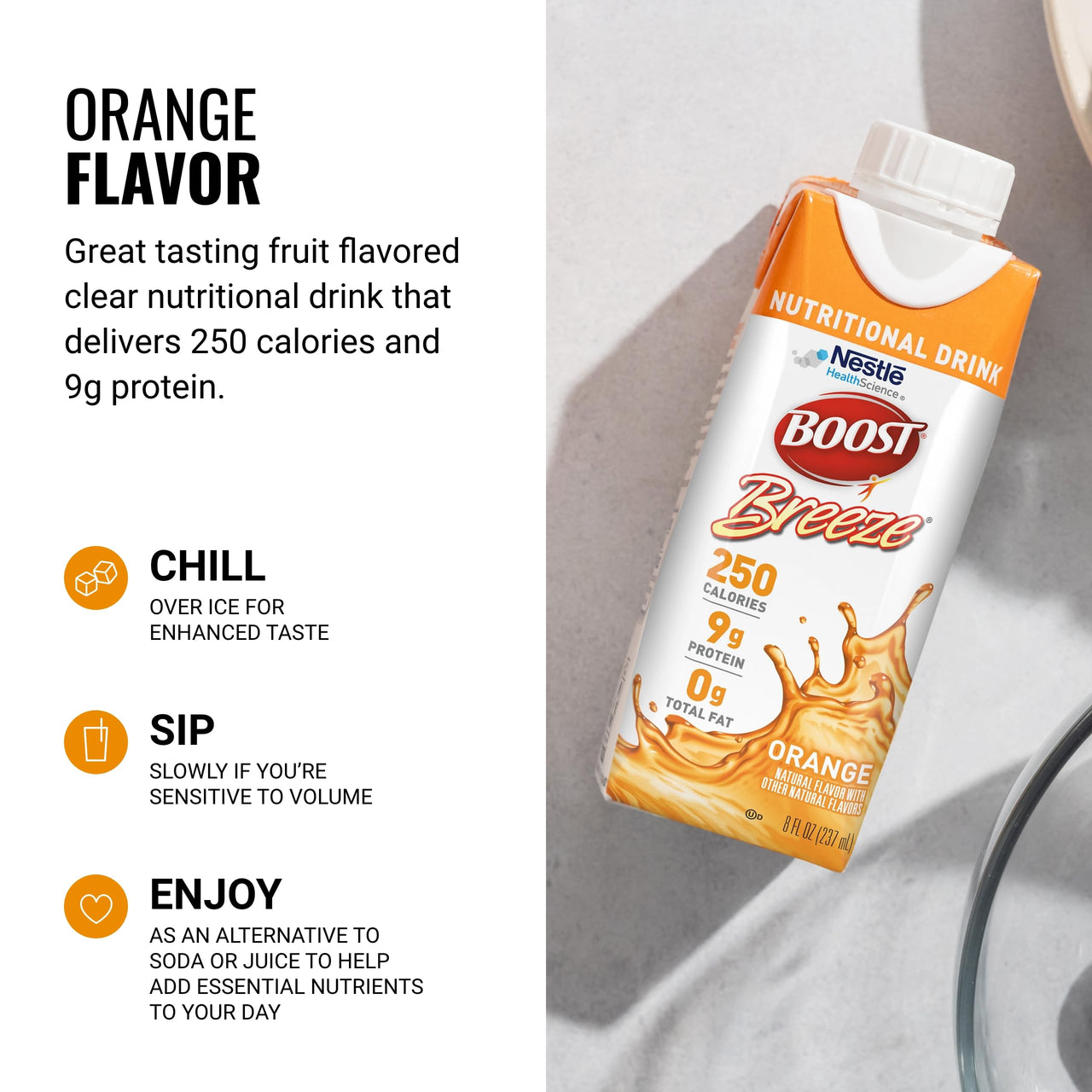 BOOST Breeze Clear Nutritional Drink - 250 Calories - 19 Vitamins & Minerals - 9 g Protein – Fortified Clear with Vitamin A & Zinc - Orange Flavor - 8 fl oz (Pack of 24)