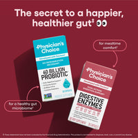 Thumbnail for Physician's CHOICE Digestive Enzymes for Bloating & Digestion - Fast-Acting 16 Enzyme Formula with Organic Prebiotics & Probiotics for Gut & Digestive Health - Meal Time Discomfort Relief - 30 CT