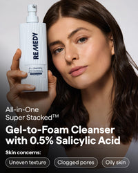 Thumbnail for Remedy for Lightweight Cleansing | Gel-to-Foam Cleanser for Normal to Oily Skin | 0.5% Salicylic Acid, Ceramide NP, Niacinamide, Green Tea | By Dermatologist Dr. Shah, 12 fl. Oz