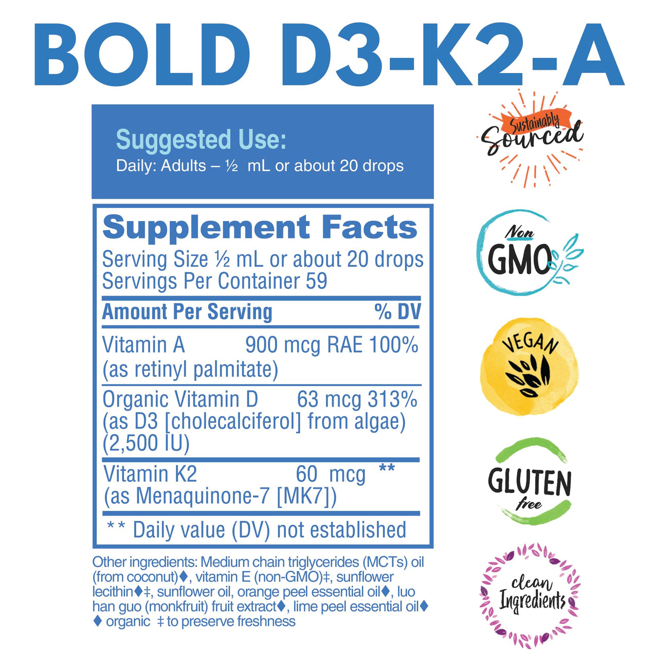 Bold Botanica Vitamin D3-K2-A Liquid Drops for Adults and Kids â€“ 2500 IU Vegan D3 from Algae with K2 (MK7) & A, 3-in-1 Complex for Immune, Bone & Heart Support, Orange Flavor â€“ 1 FL OZ, 60 Servings