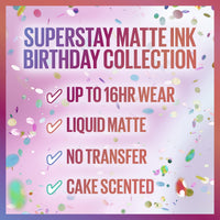 Thumbnail for MAYBELLINE New York Super Stay Matte Ink Liquid Lipstick, Transfer-Proof, Long-Lasting, Limited-Edition Birthday-Cake-Scented Shades, Birthday Babe, 0.17 fl oz