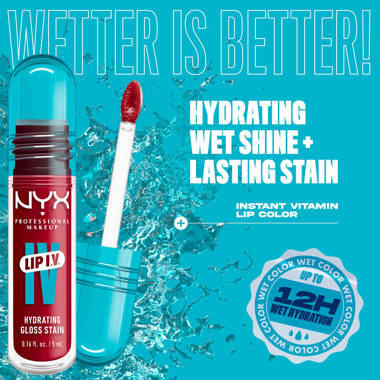 NYX PROFESSIONAL MAKEUP Lip IV Hydrating Glossy Lip Stain with 12HR Hydration - Red-y Set Wet (Red)