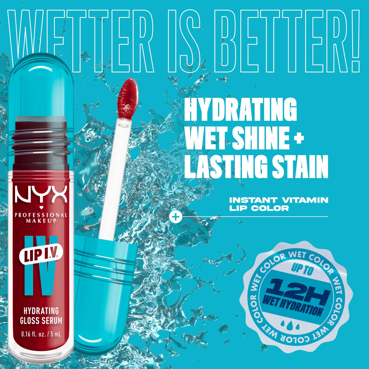 NYX PROFESSIONAL MAKEUP Lip IV Hydrating Glossy Lip Stain with 12HR Hydration - Berry Thirsty (Red)