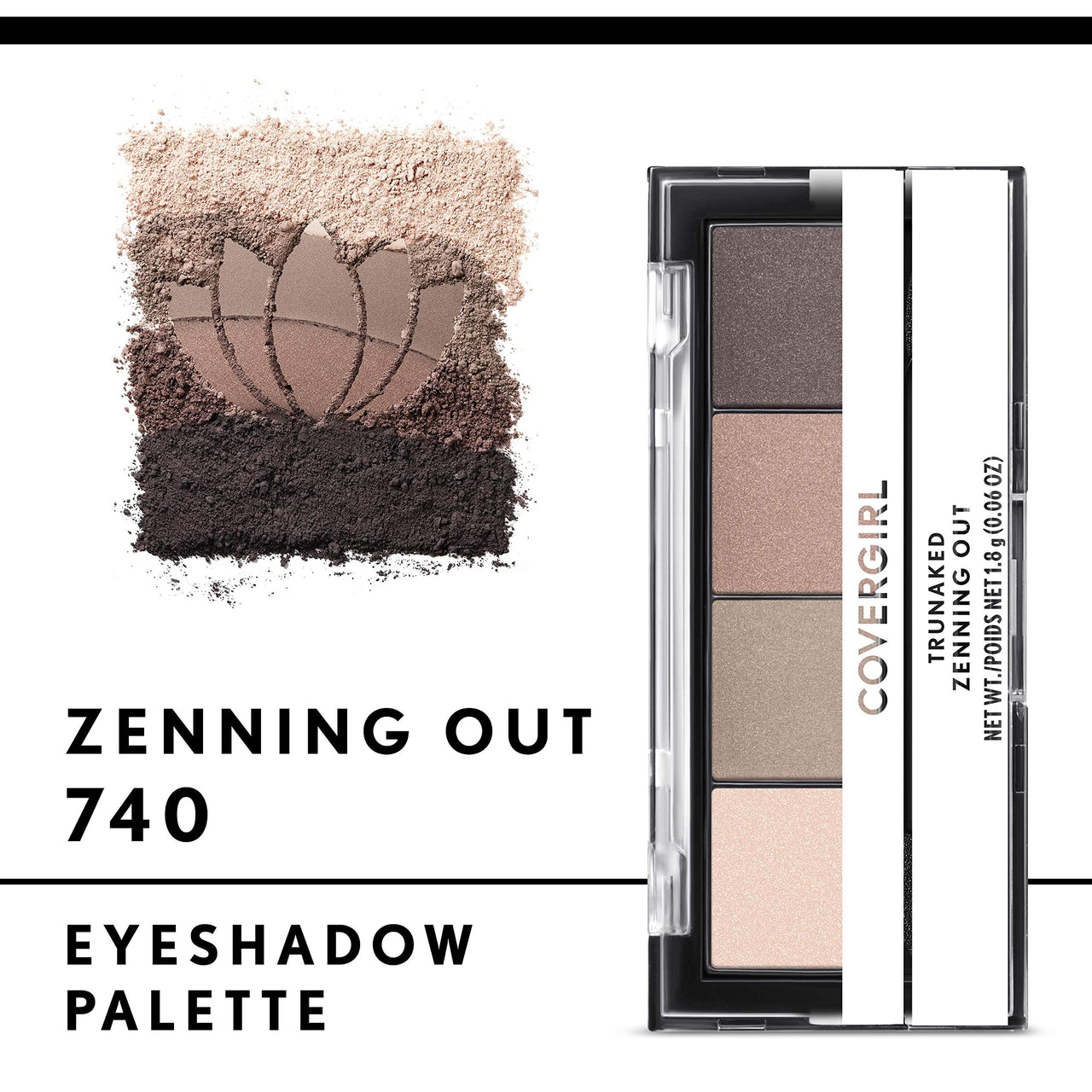 COVERGIRL TruNaked Quad Eyeshadow Palette, Zenning Out, 6 Shades, 0.06 Fl Ounces, Shimmer Fade-Proof Formula, Pigmented Shades