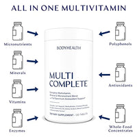 Thumbnail for Image 4 of BodyHealth Multi Complete (120 Ct) Daily Multivitamin for Men and Women