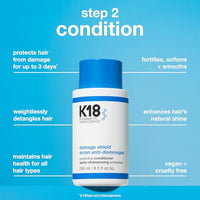 Thumbnail for Image 5 of K18 Damage Shield Shampoo and Conditioner Set, Color Safe, 2 Count